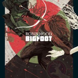 Unmatched Robin Hood vs Bigfoot