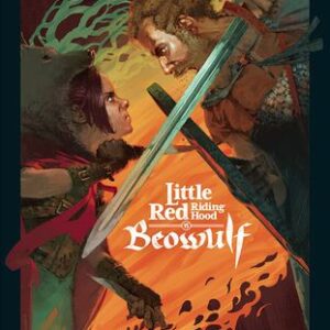 Unmatched Beowulf vs. Little Red Riding Hood