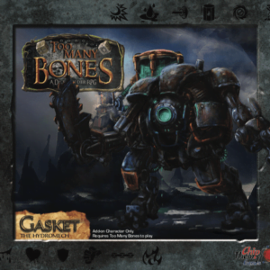 Too Many Bones: Gasket